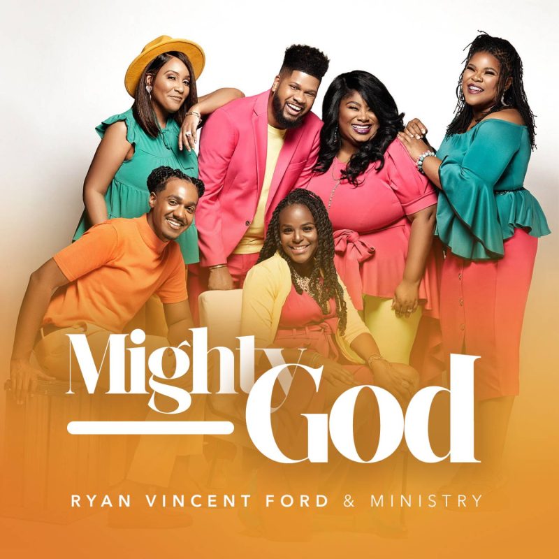 Ryan Vincent Ford - Mighty God