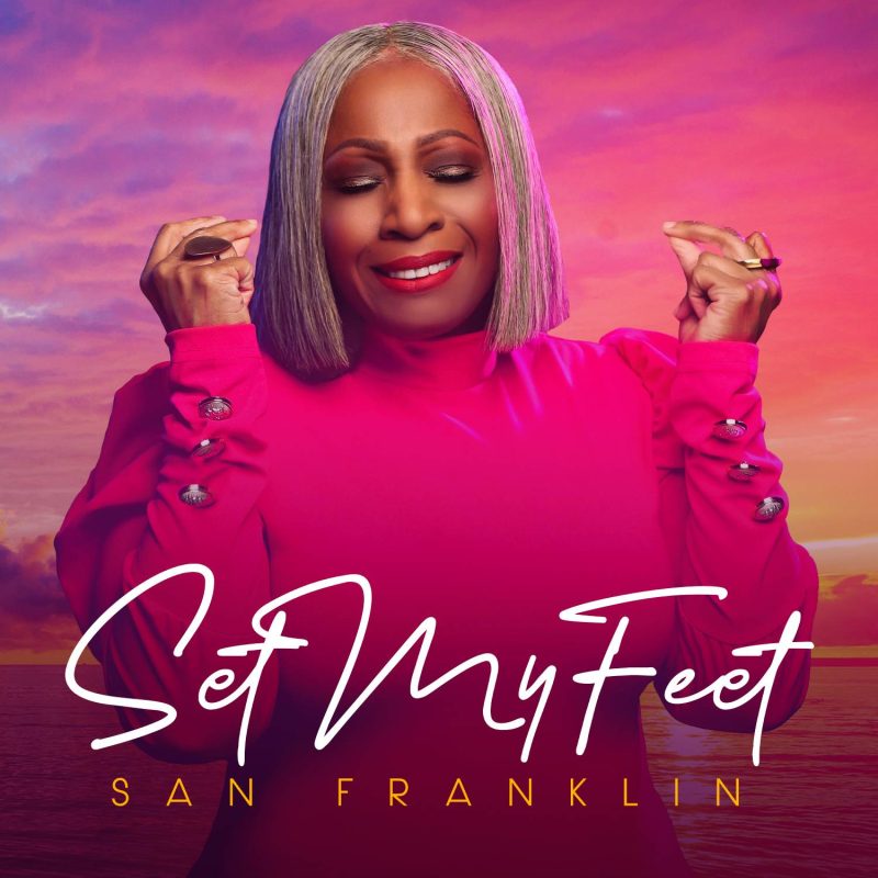 San Franklin - Set My Feet