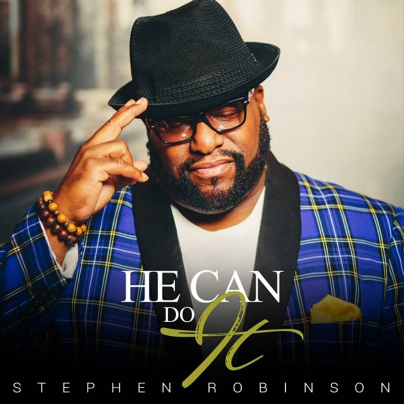 Steven Robinson - He Can Do It