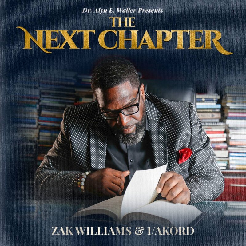 Zak Williams & 1Akord - Next Chapter